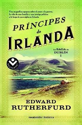 PRÍNCIPES DE IRLANDA | 9788415729945 | RUTHERFURD,EDWARD | Libreria Geli - Librería Online de Girona - Comprar libros en catalán y castellano