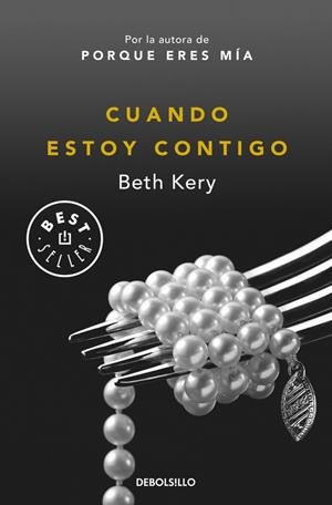 CUANDO ESTOY CONTIGO | 9788490625262 | KERY,BETH | Libreria Geli - Librería Online de Girona - Comprar libros en catalán y castellano