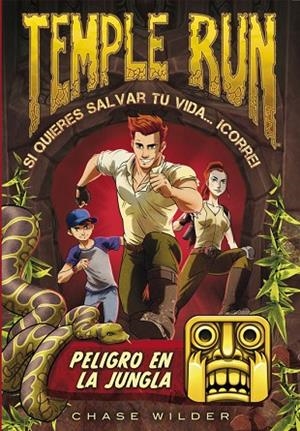 PELIGRO EN LA JUNGLA (TEMPLE RUN 1) | 9788490434215 | WILDER,CHASE | Llibreria Geli - Llibreria Online de Girona - Comprar llibres en català i castellà