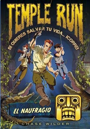 EL NAUFRAGIO (TEMPLE RUN 2) | 9788490434208 | WILDER,CHASE | Llibreria Geli - Llibreria Online de Girona - Comprar llibres en català i castellà