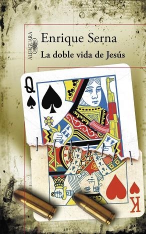 LA DOBLE VIDA DE JESÚS | 9788420403229 | SERNA,ENRIQUE | Libreria Geli - Librería Online de Girona - Comprar libros en catalán y castellano