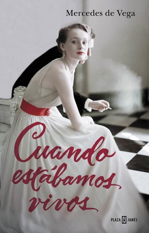 CUANDO ESTÁBAMOS VIVOS | 9788401343407 | DE VEGA,MERCEDES | Libreria Geli - Librería Online de Girona - Comprar libros en catalán y castellano