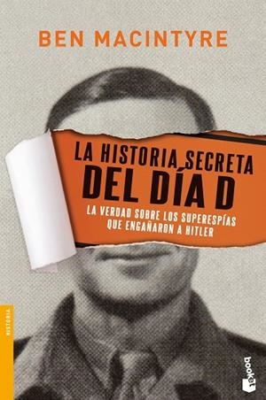 LA HISTORIA SECRETA DEL DÍA D | 9788408139775 | MACINTYRE,BEN | Libreria Geli - Librería Online de Girona - Comprar libros en catalán y castellano