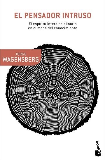 EL PENSADOR INTRUSO | 9788490660614 | WAGENSBERG,JORGE | Libreria Geli - Librería Online de Girona - Comprar libros en catalán y castellano