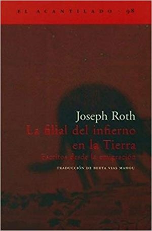 LA FILIAL DEL INFIERNO EN LA TIERRA | 9788496136724 | ROTH,JOSEPH | Libreria Geli - Librería Online de Girona - Comprar libros en catalán y castellano