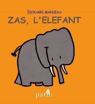 ZAS,L'ELEFANT | 9788416256754 | MANCEAU,ÉDOUARD | Libreria Geli - Librería Online de Girona - Comprar libros en catalán y castellano