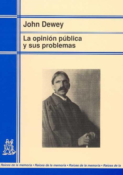 OPINION PUBLICA Y SUS PROBLEMAS | 9788471124883 | DEWEY,JOHN | Llibreria Geli - Llibreria Online de Girona - Comprar llibres en català i castellà