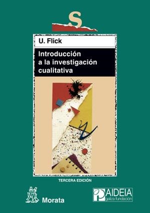 INTRODUCCION A LA INVESTIGACION CUALITATIVA | 9788471124807 | FLICK,UWE | Llibreria Geli - Llibreria Online de Girona - Comprar llibres en català i castellà