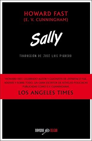 SALLY | 9788416259106 | FAST,HOWARD (E.V. CUNNINGHAM) | Llibreria Geli - Llibreria Online de Girona - Comprar llibres en català i castellà