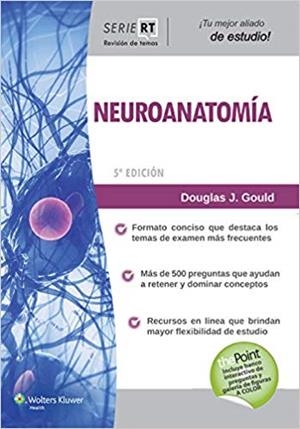 NEUROANATOMÍA(5ª EDICION 2015.SERIE REVISION DE TEMAS) | 9788416004690 | GOULD,DOUGLAS J. | Libreria Geli - Librería Online de Girona - Comprar libros en catalán y castellano