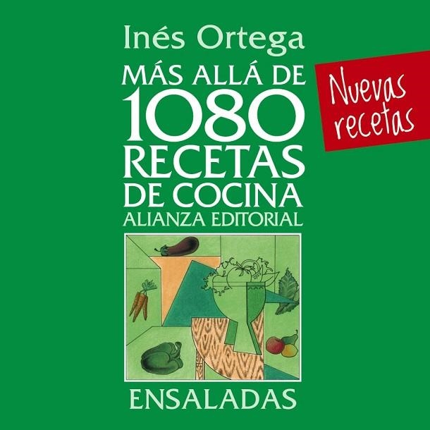 MÁS ALLÁ DE 1080 RECETAS DE COCINA(ENSALADAS) | 9788420699073 | ORTEGA,INÉS | Libreria Geli - Librería Online de Girona - Comprar libros en catalán y castellano