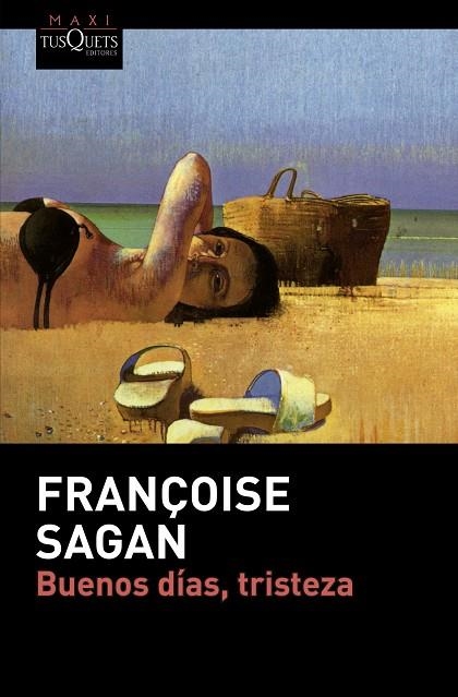 BUENOS DÍAS,TRISTEZA | 9788490661055 | SAGAN,FRANÇOISE | Llibreria Geli - Llibreria Online de Girona - Comprar llibres en català i castellà