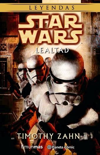 STAR WARS: LEALTAD | 9788416308491 | ZAHN,TIMOTHY | Libreria Geli - Librería Online de Girona - Comprar libros en catalán y castellano
