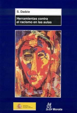 HERRAMIENTAS CONTRA EL RACISMO EN LAS AULAS | 9788471124913 | DADZIE,STELLA | Libreria Geli - Librería Online de Girona - Comprar libros en catalán y castellano