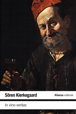 IN VINO VERITAS | 9788420687728 | KIERKEGAARD,SÖREN | Llibreria Geli - Llibreria Online de Girona - Comprar llibres en català i castellà