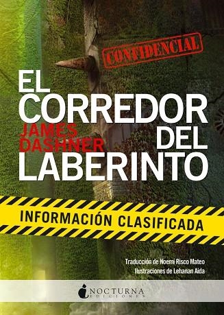 EL CORREDOR DEL LABERINTO-5.INFORMACIÓN CLASIFICADA | 9788494335433 | DASHNER,JAMES | Llibreria Geli - Llibreria Online de Girona - Comprar llibres en català i castellà