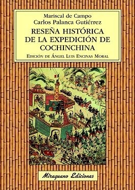RESEÑA HISTÓRICA DE LA EXPEDICIÓN DE COCHINCHINA | 9788478134304 | PALANCA GUTIÉRREZ,CARLOS | Llibreria Geli - Llibreria Online de Girona - Comprar llibres en català i castellà