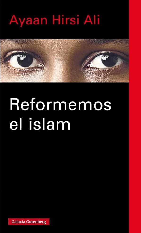 REFORMEMOS EL ISLAM | 9788416252749 | HIRSI ALI,AYAAN | Libreria Geli - Librería Online de Girona - Comprar libros en catalán y castellano