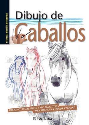DIBUJO DE CABALLOS | 9788434241015 | Libreria Geli - Librería Online de Girona - Comprar libros en catalán y castellano