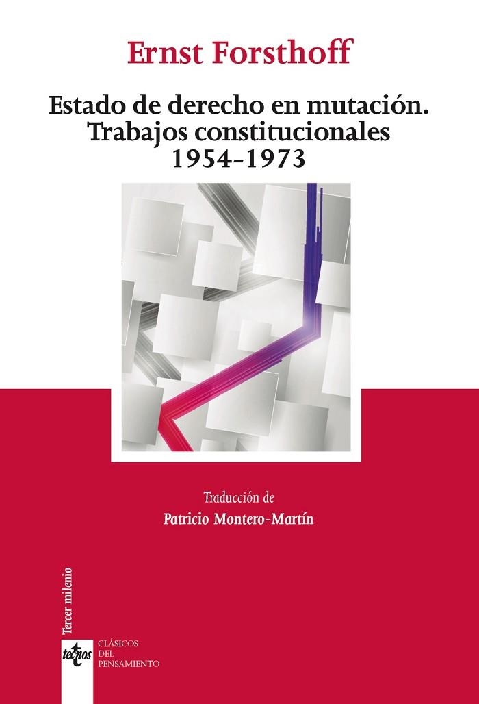 ESTADO DE DERECHO EN MUTACIÓN TRABAJOS CONSTITUCIONALES 1954 -1973 | 9788430962808 | FORSTHOFF,ERNST | Llibreria Geli - Llibreria Online de Girona - Comprar llibres en català i castellà