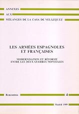 LES ARMÉES ESPAGNOLES ET FRANÇAISES.MODERNISATION ET RÉFORME ENTRE LES DEUX GUERRES MONDIALES | 9788486839147 | ETIENVRE,JEAN PIERRE | Llibreria Geli - Llibreria Online de Girona - Comprar llibres en català i castellà