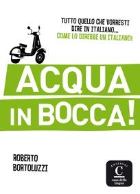 ACQUA IN BOCA | 9788416057009 | BORTOLUZZI,ROBERTO | Libreria Geli - Librería Online de Girona - Comprar libros en catalán y castellano