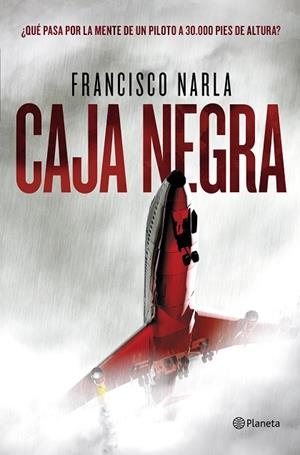 CAJA NEGRA | 9788408143420 | NARLA,FRANCISCO | Libreria Geli - Librería Online de Girona - Comprar libros en catalán y castellano