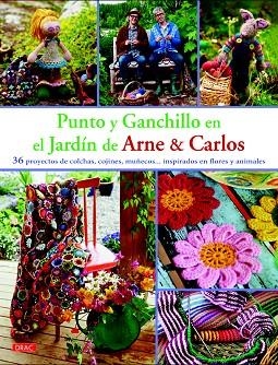 PUNTO Y GANCHILLO EN EL JARDÍN DE ARNE & CARLOS | 9788498744682 | Llibreria Geli - Llibreria Online de Girona - Comprar llibres en català i castellà