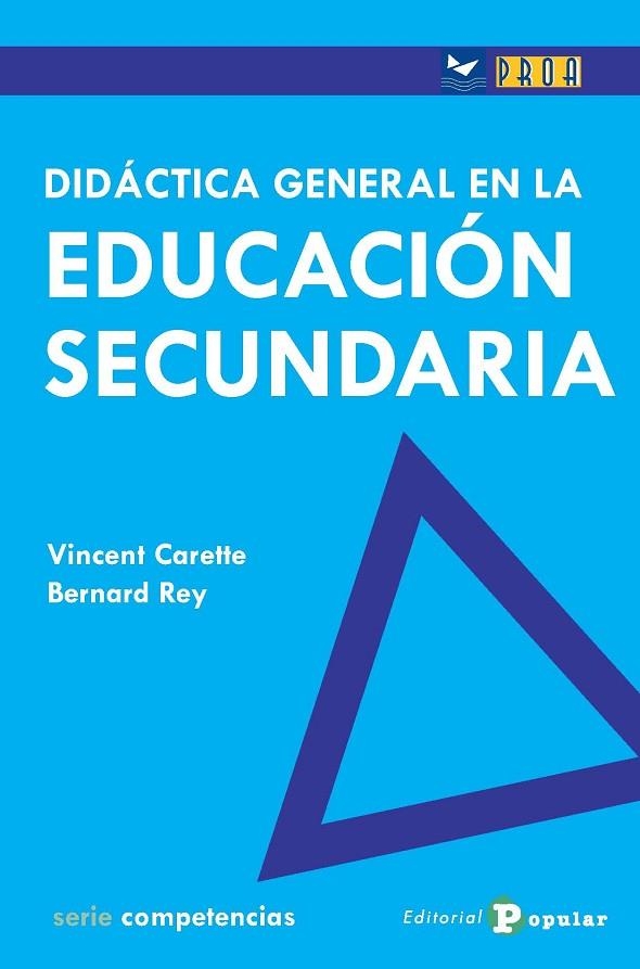 DIDÁCTICA GENERAL EN LA EDUCACIÓN SECUNDARIA | 9788478846313 | CARETTE,VINCENT/REY,BERNANRD | Libreria Geli - Librería Online de Girona - Comprar libros en catalán y castellano