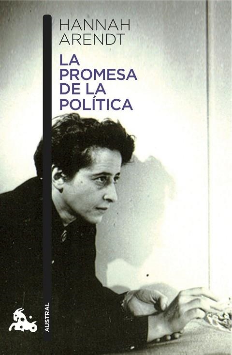 LA PROMESA DE LA POLÍTICA | 9788408140610 | ARENDT,HANNAH | Libreria Geli - Librería Online de Girona - Comprar libros en catalán y castellano