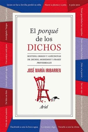 EL PORQUÉ DE LOS DICHOS | 9788434422407 | IRIBARREN,JOSE MARIA | Llibreria Geli - Llibreria Online de Girona - Comprar llibres en català i castellà