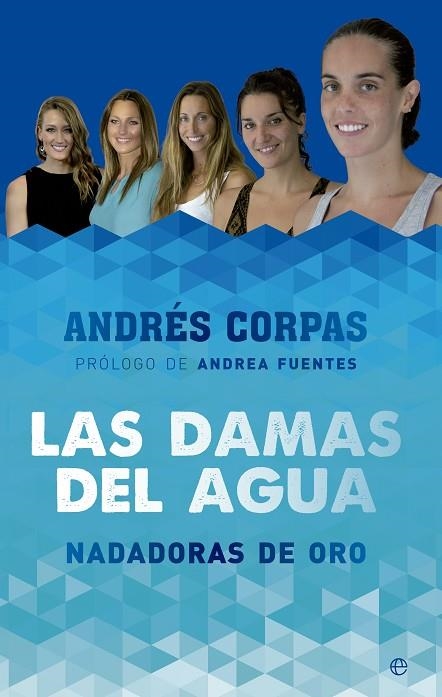 LAS DAMAS DEL AGUA | 9788490603475 | BELMONTE,MIREIA/CARBONELL,ONA)COSTA.MELANI | Libreria Geli - Librería Online de Girona - Comprar libros en catalán y castellano