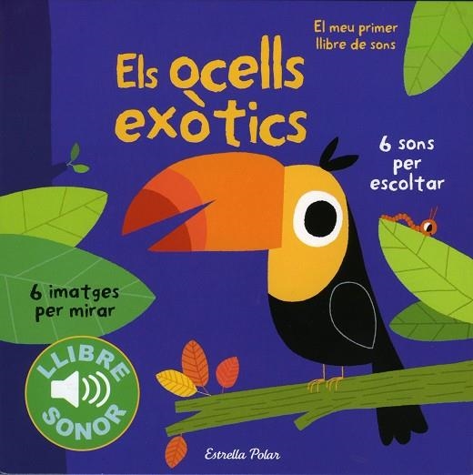 ELS OCELLS EXÒTICS | 9788490571811 | Llibreria Geli - Llibreria Online de Girona - Comprar llibres en català i castellà
