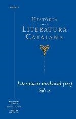 HISTORIA DE LA LITERATURA CATALANA-3.LITERATURA MEDIEVAL.SEGLE XV | 9788441224063 | BROCH,ÀLEX/BADIA,LOLA | Libreria Geli - Librería Online de Girona - Comprar libros en catalán y castellano