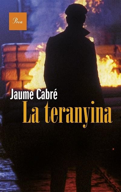 LA TERANYINA | 9788475885766 | CABRÉ,JAUME | Llibreria Geli - Llibreria Online de Girona - Comprar llibres en català i castellà