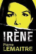 IRÈNE | 9788490264935 | LEMAITRE,PIERRE | Llibreria Geli - Llibreria Online de Girona - Comprar llibres en català i castellà