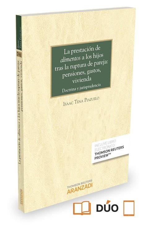 LA PRESTACION DE ALIMENTOS A LOS HIJOS TRAS LA RUPTURA DE PAREJA:PENSIONES,GASTOS,VIVIVENDA | 9788490981375 | Llibreria Geli - Llibreria Online de Girona - Comprar llibres en català i castellà