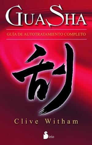 GUA SHA.GUÍA DE AUTOTRATAMIENTO COMPLETO | 9788416233373 | WITHAM,CLIVE | Llibreria Geli - Llibreria Online de Girona - Comprar llibres en català i castellà