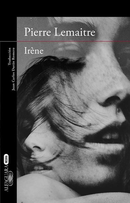 IRENE(UN CASO DEL COMANDANTE CAMILLE VERHOEVEN 1) | 9788420418858 | LEMAITRE,PIERRE | Llibreria Geli - Llibreria Online de Girona - Comprar llibres en català i castellà