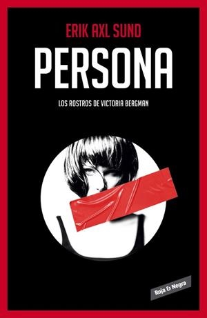 PERSONA(LOS ROSTROS DE VICTORIA BERGMAN-1) | 9788416195022 | AXL SUND,ERIK | Libreria Geli - Librería Online de Girona - Comprar libros en catalán y castellano