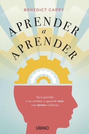 APRENDER A APRENDER | 9788479539078 | CAREY,BENEDICT | Llibreria Geli - Llibreria Online de Girona - Comprar llibres en català i castellà