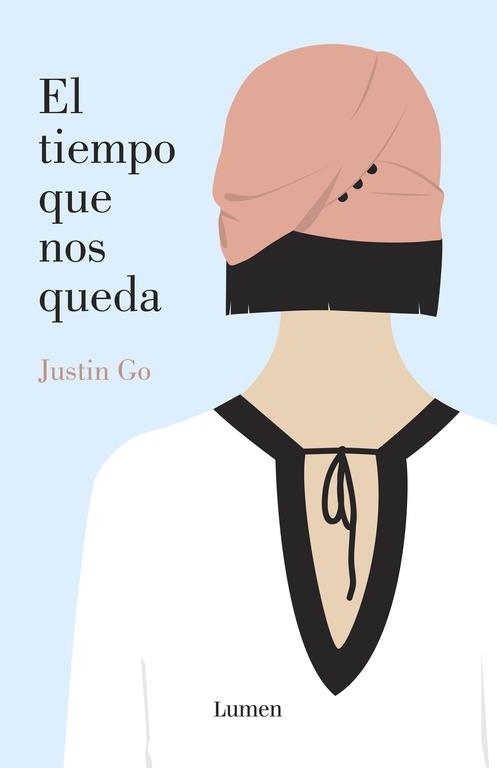 EL TIEMPO QUE NOS QUEDA | 9788426401977 | GO,JUSTIN | Llibreria Geli - Llibreria Online de Girona - Comprar llibres en català i castellà