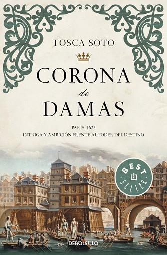 CORONA DE DAMAS | 9788490625736 | SOTO,TOSCA | Llibreria Geli - Llibreria Online de Girona - Comprar llibres en català i castellà