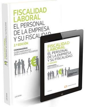 FISCALIDAD LABORAL.EL PERSONAL DE LA EMPRESA Y SU FISCALIDAD (PAPEL + E-BOOK) | 9788490990063 | A.A.D.D. | Llibreria Geli - Llibreria Online de Girona - Comprar llibres en català i castellà