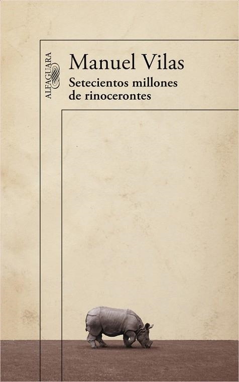 SETECIENTOS MILLONES DE RINOCERONTES | 9788420403632 | VILAS,MANUEL | Libreria Geli - Librería Online de Girona - Comprar libros en catalán y castellano