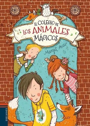 EL COLEGIO DE LOS ANIMALES MÁGICOS | 9788426398482 | AUER,MARGIT | Libreria Geli - Librería Online de Girona - Comprar libros en catalán y castellano