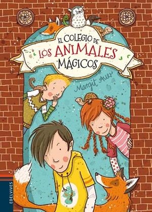 EL COLEGIO DE LOS ANIMALES MÁGICOS | 9788426398482 | AUER,MARGIT | Llibreria Geli - Llibreria Online de Girona - Comprar llibres en català i castellà