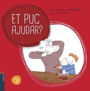 ET PUC AJUDAR | 9788447928521 | SANTANA BIGAS,EVA | Llibreria Geli - Llibreria Online de Girona - Comprar llibres en català i castellà