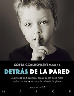 DETRÁS DE LA PARED | 9788433027788 | CZALBOWSKI,SOFÍA/AGUILAR,LOLA/ALVARADO,ELIZABETH | Llibreria Geli - Llibreria Online de Girona - Comprar llibres en català i castellà