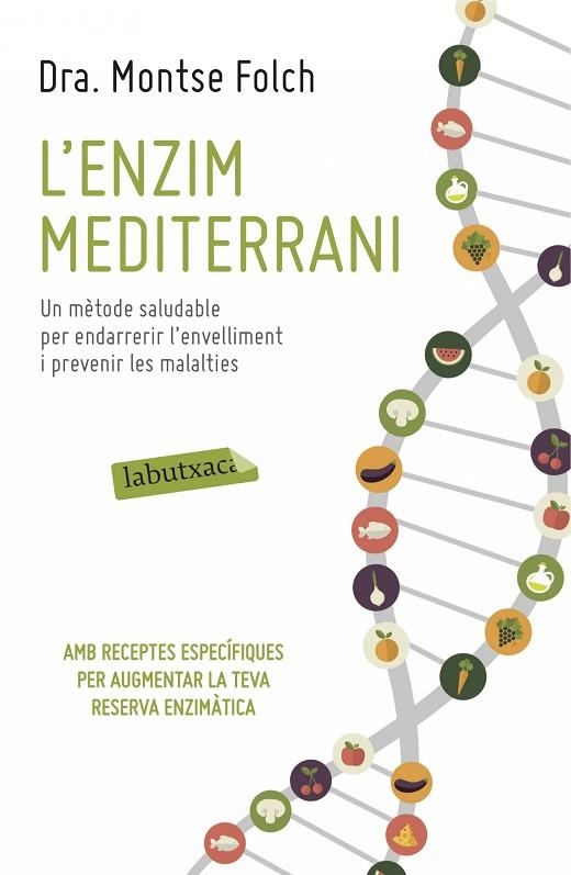 L'ENZIM MEDITERRANI | 9788416334063 | FOLCH,MONTSE | Libreria Geli - Librería Online de Girona - Comprar libros en catalán y castellano